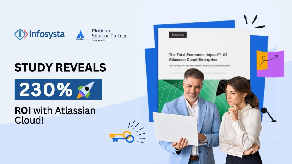 TEI of Atlassian Cloud Enterprise - Infosysta Platinum partner