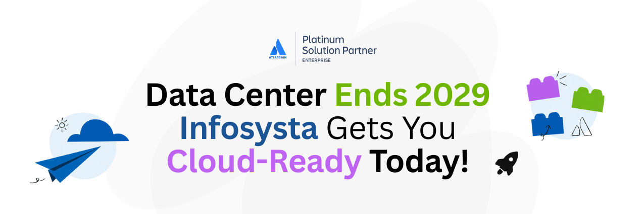 Infosysta X Atlassian DC end of life